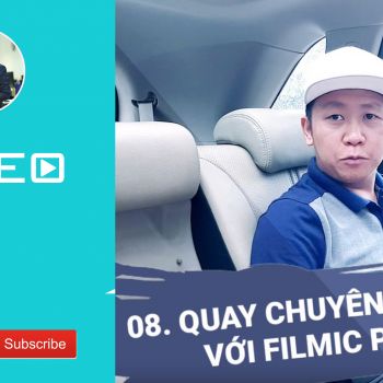 10 lưu ý để Quay phim & Chụp ảnh đẹp hơn với Smartphone |TIPs quay phim